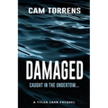 Damaged: A Tyler Zahn Prequel - Paperback