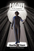 Light: C. S. Lewis's First and Final Short Story - Paperback