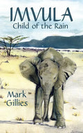 Imvula, Child of the Rain - Paperback