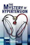 The Mystery of Hypertension - Paperback