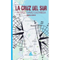 La cruz del sur - Paperback