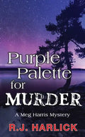 Purple Palette for Murder: A Meg Harris Mystery - Paperback