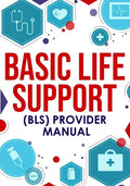 ﻿Basic Life Support (BLS) Provider Manual - Paperback