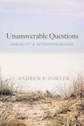 Unanswerable Questions - Paperback