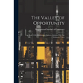 The Valley of Opportunity; Year Book, 1920. Binghamton, Endicott, Johnson City, Port Dickinson, Union - Paperback