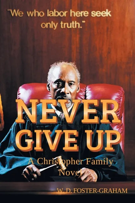 Never Give Up: A Christopher Family Novel - Paperback