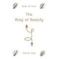 The Way of Beauty: Book of Love - Paperback