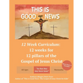 This is Good News - 12 Week Children's Curriculum - Paperback