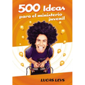 500 Ideas Para el Ministerio Juvenil - Paperback