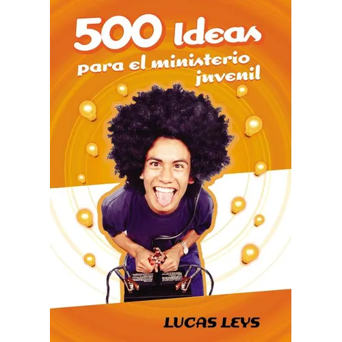 500 Ideas Para el Ministerio Juvenil - Paperback