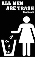 All Men Are Trash - Paperback