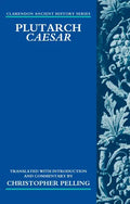 Plutarch Caesar: Translated with an Introduction and Commentary - Paperback