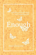 Enough - Paperback