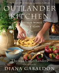 Outlander Kitchen: To the New World and Back Again: The Second Official Outlander Companion Cookbook - Hardcover