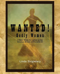 Wanted! Godly Women: A Bible Study for Ladies on the Virtuous Women of Provers 31 - Paperback