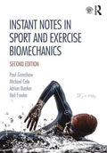 Instant Notes in Sport and Exercise Biomechanics - Paperback