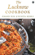 The Lucknow Cookbook - Paperback