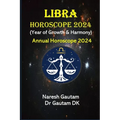 Libra Horoscope 2024: Annual Horoscope 2024 - Paperback