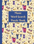 Music Word Search: Puzzle activity book for musically inclined adults and kids - Paperback