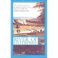 River of Enterprise: The Commercial Origins of Regional Identity in the Ohio Valley, 1790-1850 - Hardcover