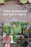 Global Development and Human Rights: The Sustainable Development Goals and Beyond - Paperback
