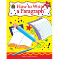 How to Write a Paragraph, Grades 3-5 - Paperback