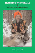 Tracking Whitetails: Answers to Your Questions - Paperback