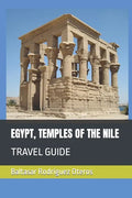 Egypt, Temples of the Nile: Travel Guide - Paperback