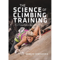 The Science of Climbing Training: An Evidence-Based Guide to Improving Your Climbing Performance - Paperback