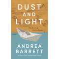 Dust and Light: On the Art of Fact in Fiction - Hardcover