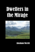 Dwellers in the Mirage - Paperback