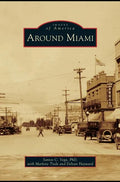 Around Miami - Hardcover