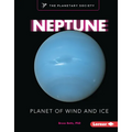Neptune: Planet of Wind and Ice - Library Binding
