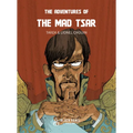The Adventures of the Mad Tsar - Hardcover