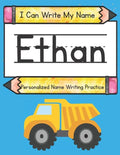 I Can Write My Name: Ethan: Personalized Name Writing Practice - Paperback