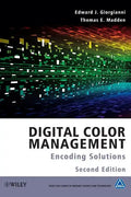 Digital Color Management: Encoding Solutions - Hardcover