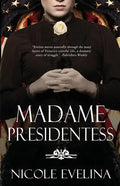 Madame Presidentess - Paperback