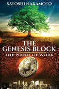 The Genesis Block: The proof of work - Paperback