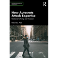 How Autocrats Attack Expertise: Resistance to Trump and Trumpism - Paperback
