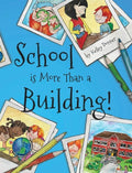 School is More Than a Building - Hardcover