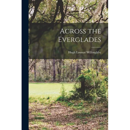 Across the Everglades - Paperback