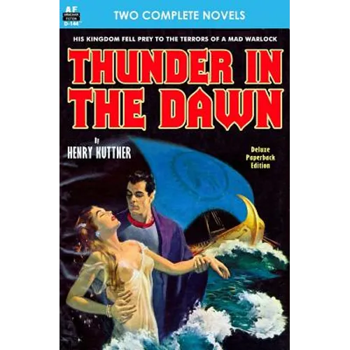 Thunder in the Dawn & The Uncanny Experiments of Dr. Varsag - Paperback