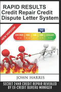 RAPID RESULTS Credit Repair Credit Dispute Letter System - Paperback