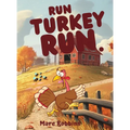 Run, Turkey Run - Hardcover