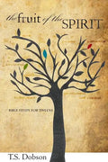 The Fruit of the Spirit: A Bible Study for Tweens (Preteens) - Paperback
