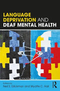 Language Deprivation and Deaf Mental Health - Paperback
