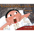 The Spoiled Boy with the Terribly Dry Throat: Bilingual English-Arabic Edition - Paperback