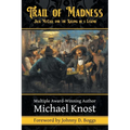 Trail of Madness: Jack McCall and the Killing of a Legend: Jack McCall and - Paperback