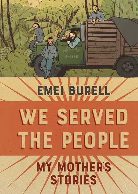 We Served the People: My Mother's Stories - Hardcover