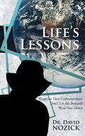 Life's Lessons: Illegitimi Non Carborundum: Don't Let the Bastards Wear You Down - Hardcover